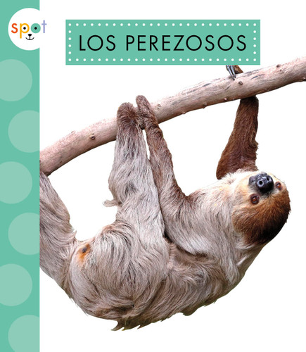 Los perezosos book cover by Alissa Thielges