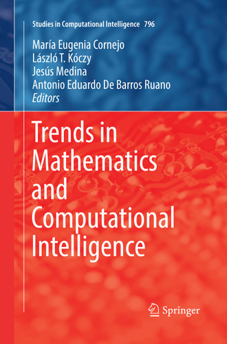 Trends in Mathematics and Computational Intelligence (Studies in Computational Intelligence #796) book cover by 