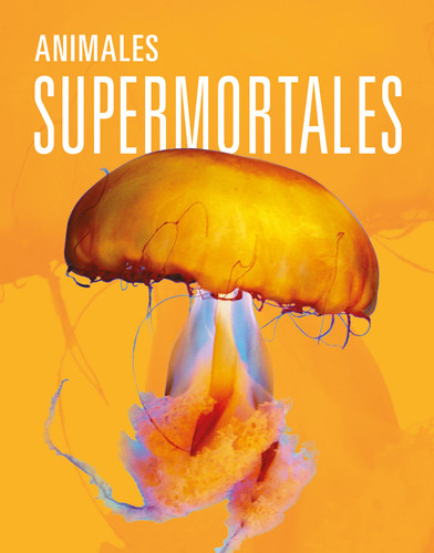 Animales supermortales book cover by Joanne Mattern
