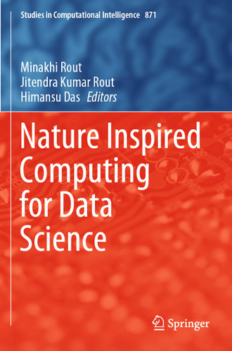 Nature Inspired Computing for Data Science (Studies in Computational Intelligence #871) book cover by 