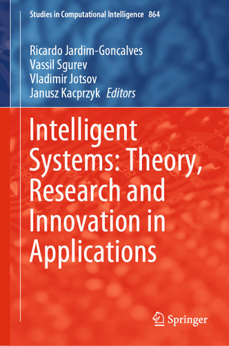 Intelligent Systems: Theory, Research and Innovation in Applications (Studies in Computational Intelligence #864) book cover by 