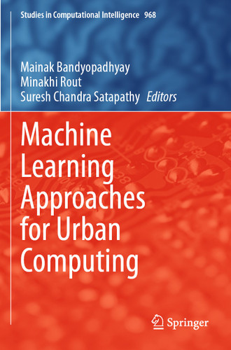 Machine Learning Approaches for Urban Computing (Studies in Computational Intelligence #968) book cover by 