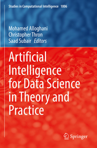 Artificial Intelligence for Data Science in Theory and Practice (Studies in Computational Intelligence #1006) book cover by 