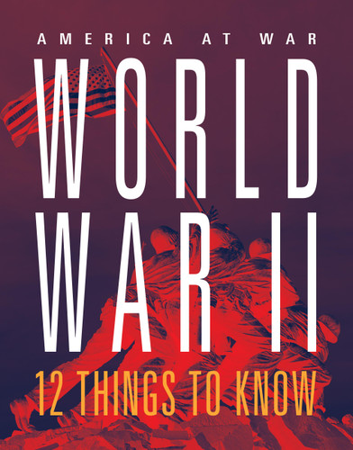World War II: 12 Things to Know book cover by Marne Ventura