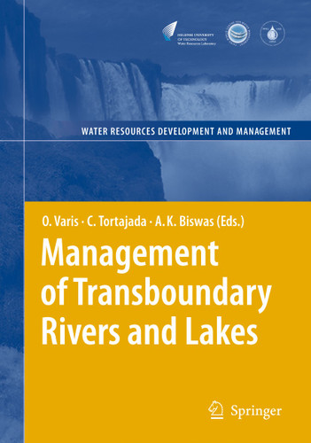 Management of Transboundary Rivers and Lakes (Water Resources Development and Management) book cover by 