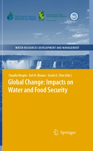 Global Change: Impacts on Water and food Security (Water Resources Development and Management) book cover by 