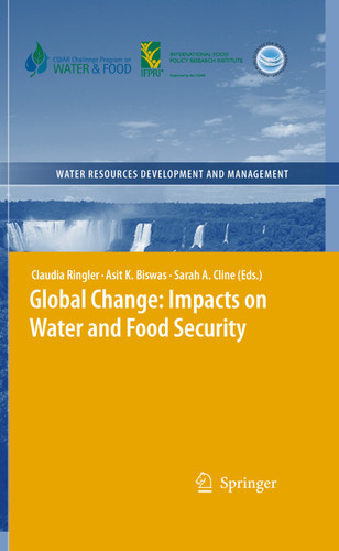 Global Change: Impacts on Water and food Security (Water Resources Development and Management) book cover by 