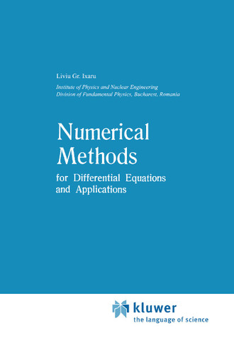 Numerical Methods for Differential Equations and Applications (Mathematics and its Applications #6) book cover by Liviu Gr. Ixaru