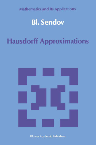 Hausdorff Approximations (Mathematics and its Applications #50) book cover by Bl. Sendov