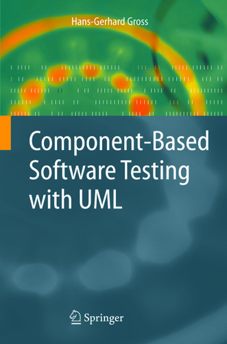 Component-Based Software Testing with UML book cover by Hans-Gerhard Gross