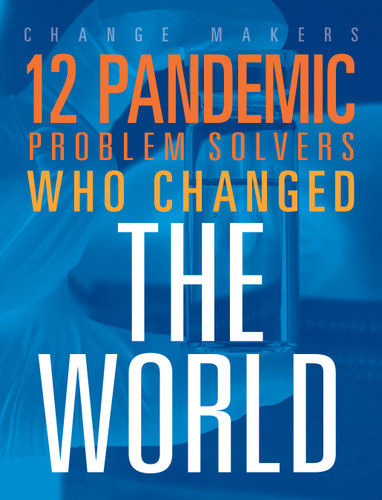 12 Pandemic Problem Solvers Who Changed the World book cover by Stephanie Loureiro