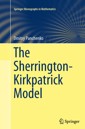 The Sherrington-Kirkpatrick Model (Springer Monographs in Mathematics) book cover by Dmitry Panchenko