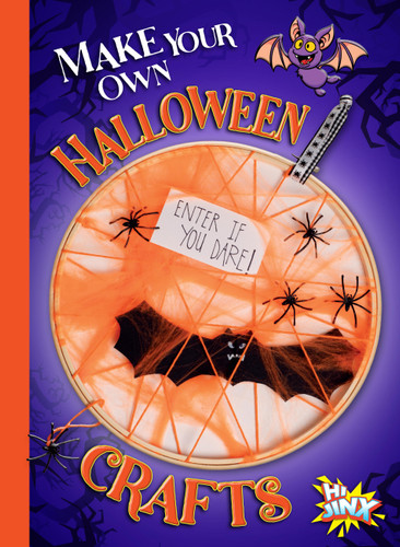 Make Your Own Halloween Crafts book cover by Kayla Rossow
