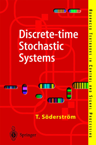 Discrete-time Stochastic Systems: Estimation and Control (Advanced Textbooks in Control and Signal Processing) book cover by Torsten Söderström