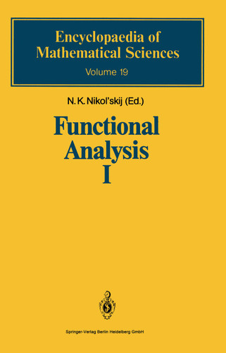 Functional Analysis I: Linear Functional Analysis (Encyclopaedia of Mathematical Sciences #19) book cover by Yu.I. Lyubich