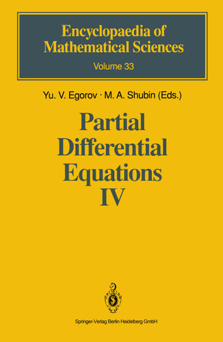 Partial Differential Equations IV: Microlocal Analysis and Hyperbolic Equations (Encyclopaedia of Mathematical Sciences #33) book cover by 