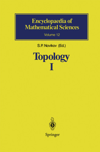 Topology I: General Survey (Encyclopaedia of Mathematical Sciences #12) book cover by S.P. Novikov