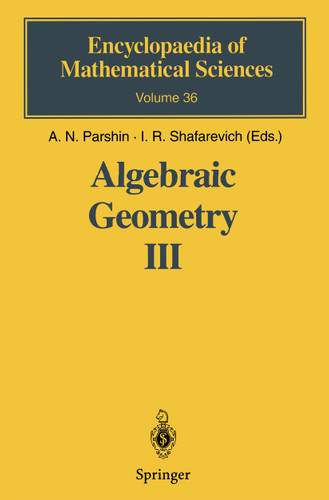 Algebraic Geometry III: Complex Algebraic Varieties Algebraic Curves and Their Jacobians (Encyclopaedia of Mathematical Sciences #36) book cover by 