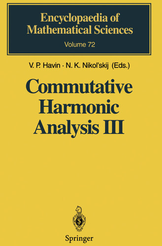 Commutative Harmonic Analysis III: Generalized Functions. Application (Encyclopaedia of Mathematical Sciences #72) book cover by 
