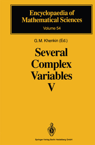 Several Complex Variables V: Complex Analysis in Partial Differential Equations and Mathematical Physics (Encyclopaedia of Mathematical Sciences #54) book cover by 