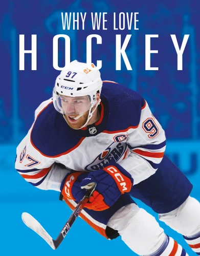 Why We Love Hockey book cover by Aidan Whitcomb