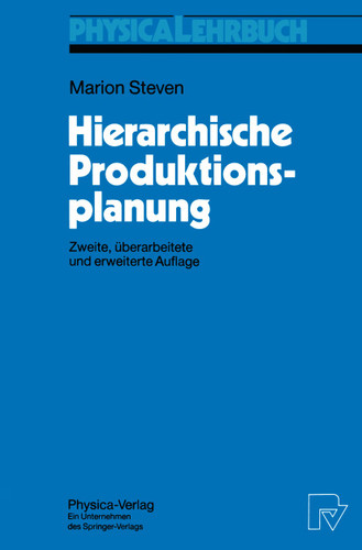 Hierarchische Produktionsplanung (Physica-Lehrbuch) book cover by Marion Steven