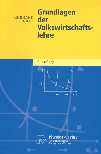 Grundlagen der Volkswirtschaftslehre (Physica-Lehrbuch) book cover by Gerhard Graf