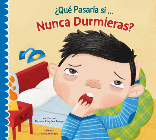 ¿Qué pasaría si nunca durmieras? book cover by Thomas Kingsley Troupe
