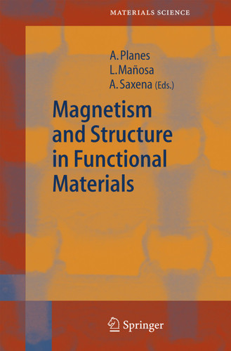Magnetism and Structure in Functional Materials (Springer Series in Materials Science #79) book cover by 
