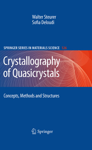 Crystallography of Quasicrystals: Concepts, Methods and Structures (Springer Series in Materials Science #126) book cover by Steurer Walter, Sofia Deloudi