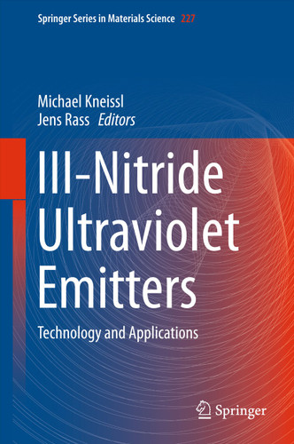 III-Nitride Ultraviolet Emitters: Technology and Applications (Springer Series in Materials Science #227) book cover by 