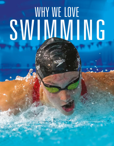 Why We Love Swimming book cover by Aidan Whitcomb