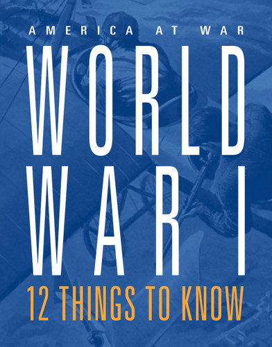World War I: 12 Things to Know book cover by Marne Ventura