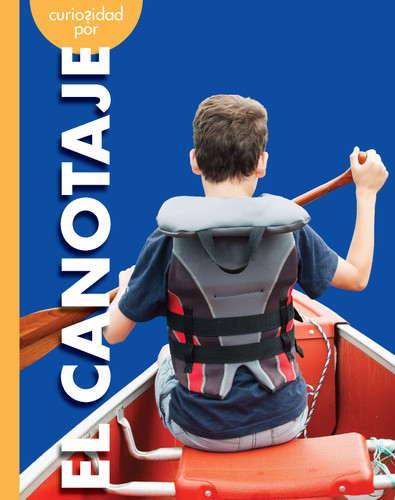 Curiosidad por el canotaje book cover by Rachel Grack