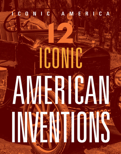 12 Iconic American Inventions book cover by Marne Ventura
