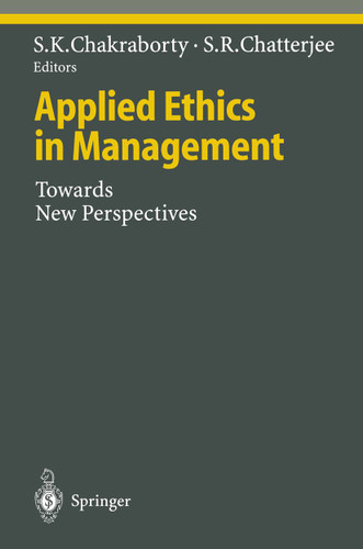 Applied Ethics in Management: Towards New Perspectives (Ethical Economy) book cover by 