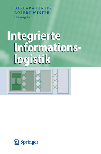 Integrierte Informationslogistik (Business Engineering) book cover by 