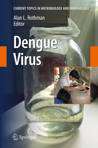 Dengue Virus (Current Topics in Microbiology and Immunology #338) book cover by 