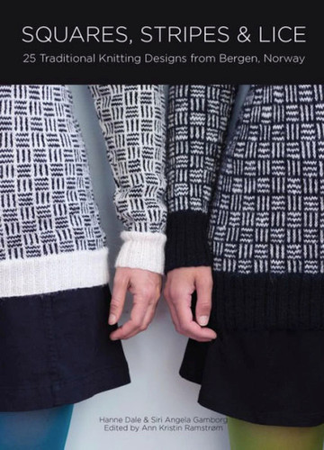 Squares, Stripes & Lice: 25 Traditional Knitting Designs from Bergen, Norway book cover by Ann Kristin Ramstrøm