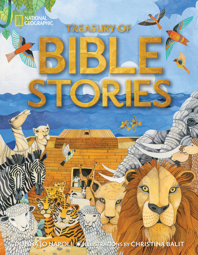 Treasury of Bible Stories: Classic Tales from the Old Testament (National Geographic Treasuries) book cover by Donna Jo Napoli, National Geographic Kids