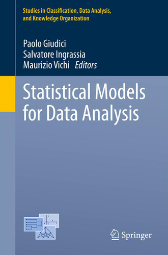 Statistical Models for Data Analysis (Studies in Classification, Data Analysis, and Knowledge Organization) book cover by 