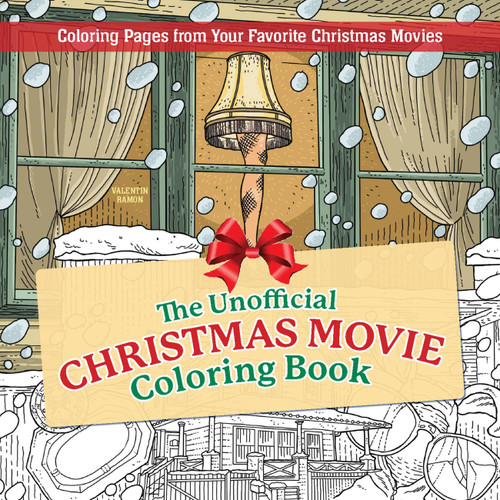 The Unofficial Christmas Movie Coloring Book: Coloring Pages from Your Favorite Christmas Movies book cover by Valentin Ramon