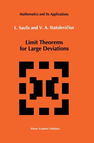 Limit Theorems for Large Deviations (Mathematics and its Applications #73) book cover by L. Saulis, V.A. Statulevicius
