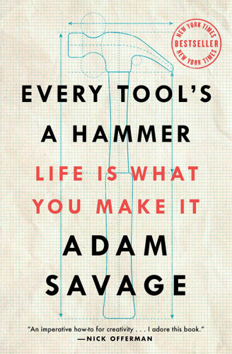 Every Tool's a Hammer: Life Is What You Make It Cover
