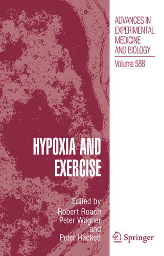 Hypoxia and Exercise (Advances in Experimental Medicine and Biology #588) book cover by 