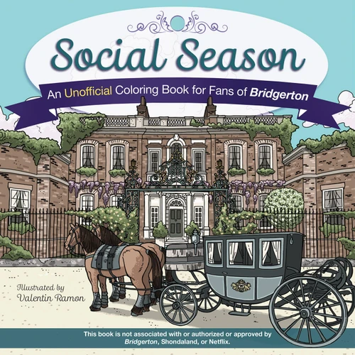 Social Season: An Unofficial Coloring Book for Fans of Bridgerton book cover by 