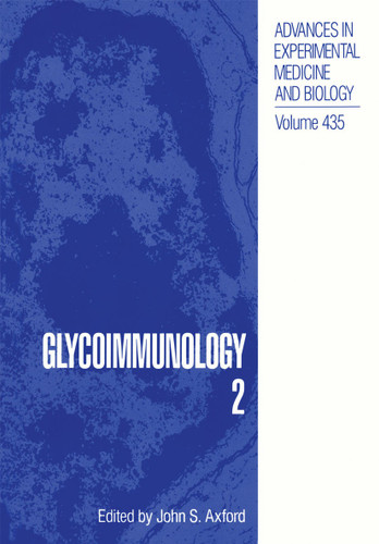 Glycoimmunology 2 (Advances in Experimental Medicine and Biology #435) book cover by 