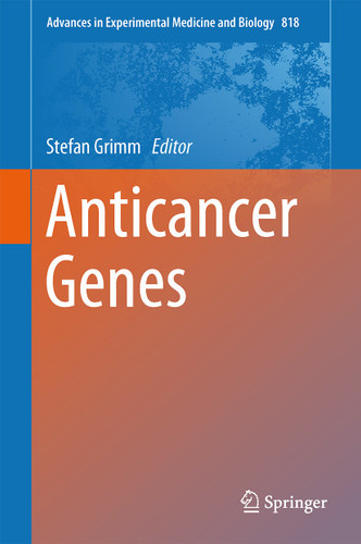 Anticancer Genes (Advances in Experimental Medicine and Biology #818) book cover by 