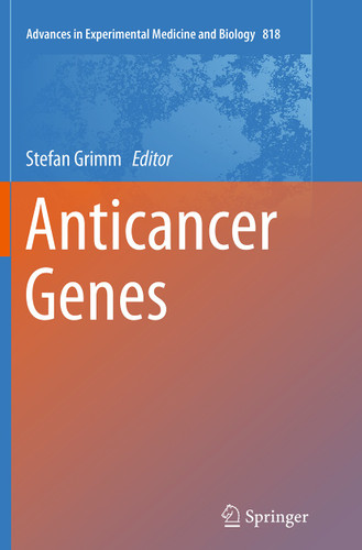 Anticancer Genes (Advances in Experimental Medicine and Biology #818) book cover by 