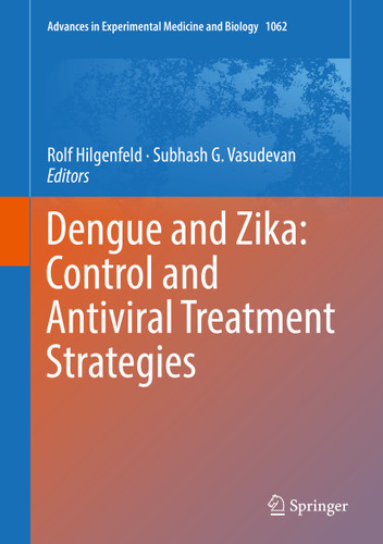 Dengue and Zika: Control and Antiviral Treatment Strategies (Advances in Experimental Medicine and Biology #1062) book cover by 